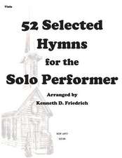 52 Selected Hymns for the Solo Performer-Viola Version