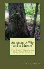 An Arson, a Wig, and a Murder