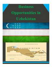 Business Opportunities in Uzbekistan