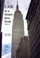 Law Is a Seamless Web - Volume 2