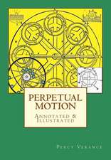 Perpetual Motion