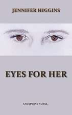 Eyes for Her