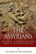 The Assyrians