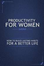 Productivity for Women