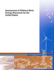 Assessment of Offshore Wind Energy Resources for the United States