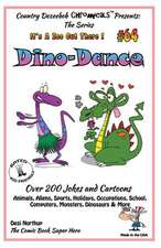 Dino-Dance - Over 200 Jokes + Cartoons - Animals, Aliens, Sports, Holidays, Occupations, School, Computers, Monsters, Dinosaurs & More- In Black and W