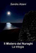 Il Mistero Dei Nuraghi