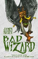 Bad Wizard