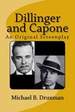 Dillinger and Capone