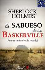 El Sabueso de Los Baskerville Para Estudiantes de Espanol