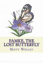 Famke, the Lost Butterfly