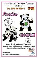 Panda - Monium - Over 200 Jokes and Cartoons - Animals, Aliens, Sports, Holidays, Occupations, School, Computers, Monsters, Dinosaurs & More - In Blac