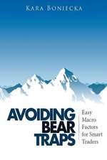 Avoiding Bear Traps