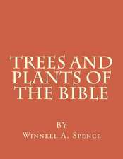 Trees and Plants of the Bible