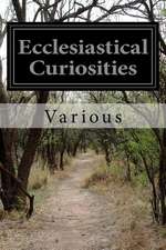 Ecclesiastical Curiosities