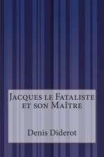 Jacques Le Fataliste Et Son Maitre