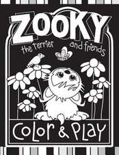 Zooky the Terrier and Friends Color & Play