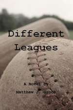 Different Leagues