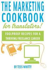 Marketing Cookbook for Translators