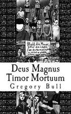 Deus Magnus Timor Mortuum