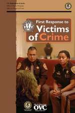 First Response to Victims of Crime