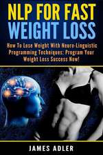 Nlp for Fast Weight Loss