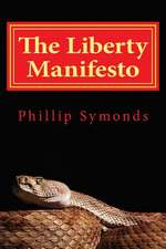 The Liberty Manifesto