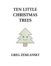 Ten Little Christmas Trees