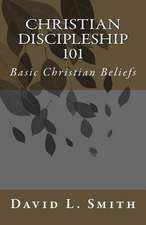 Christian Discipleship 101