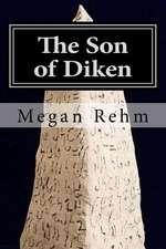 The Son of Diken