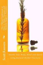 The Official Guidebook of How to Make Tinctures and Alchemy Spagyric Formulas