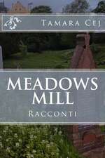 Meadows Mill