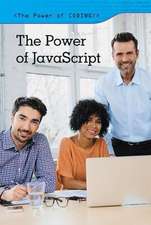 The Power of JavaScript