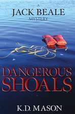 Dangerous Shoals