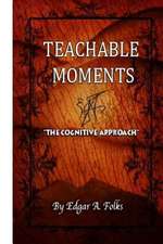 Teachable Moments