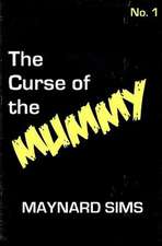 The Curse of the Mummy