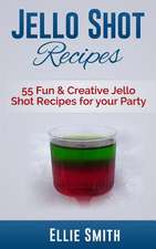 Jello Shot Recipes