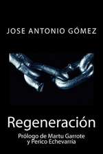 Regeneracion