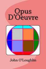 Opus D'Oeuvre