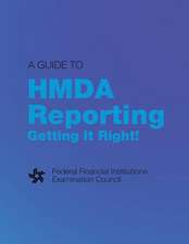 A Guide to Hmda Reporting Getting It Right