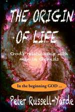 The Origin of Life