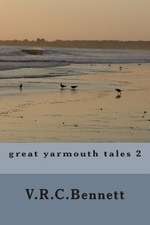 Great Yarmouth Tales 2