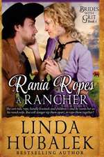 Rania Ropes a Rancher