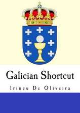 Galician Shortcut