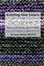 Knitting One Liners for Scarves