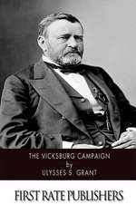 The Vicksburg Campaign