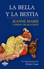 La Bella y La Bestia