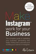 Make Instagram Work for Your Business