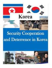 Security Cooperation and Deterrence in Korea