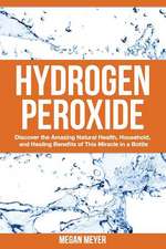 Hydrogen Peroxide